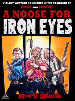 cover image of A Noose for Iron Eyes